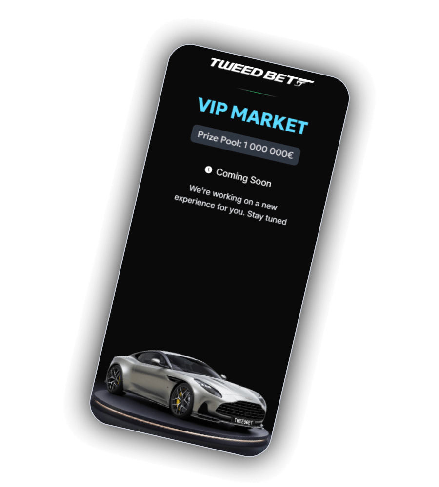 TweedBet VIP Market screen with a Prize Pool of 1,000,000, a Coming Soon notice and a silver sports coupe with a TweedBet plate on a display stand